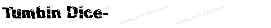 Tumbin Dice字体转换